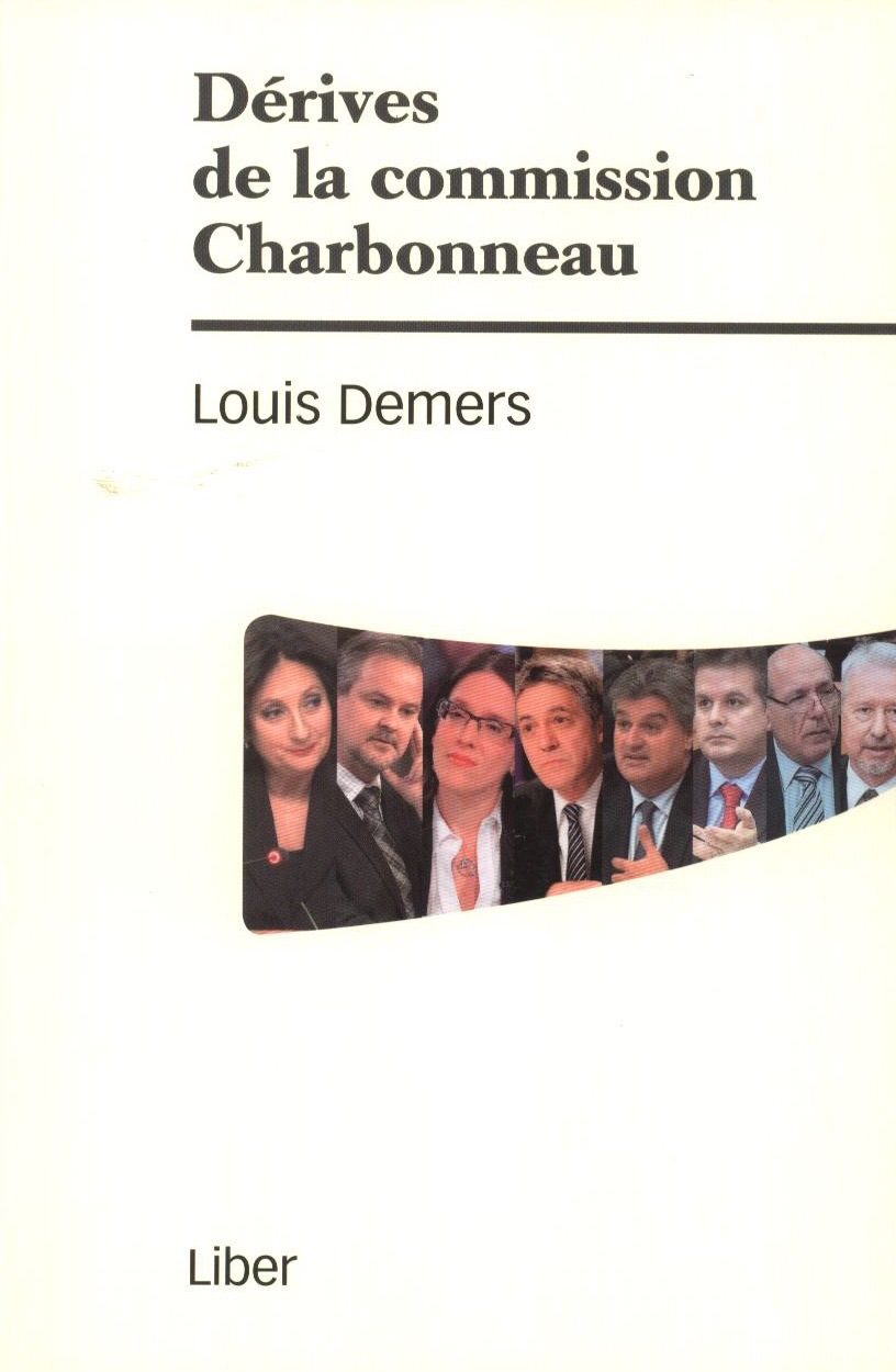 Livre de Me Louis Demers sur la Commission Charbonneau