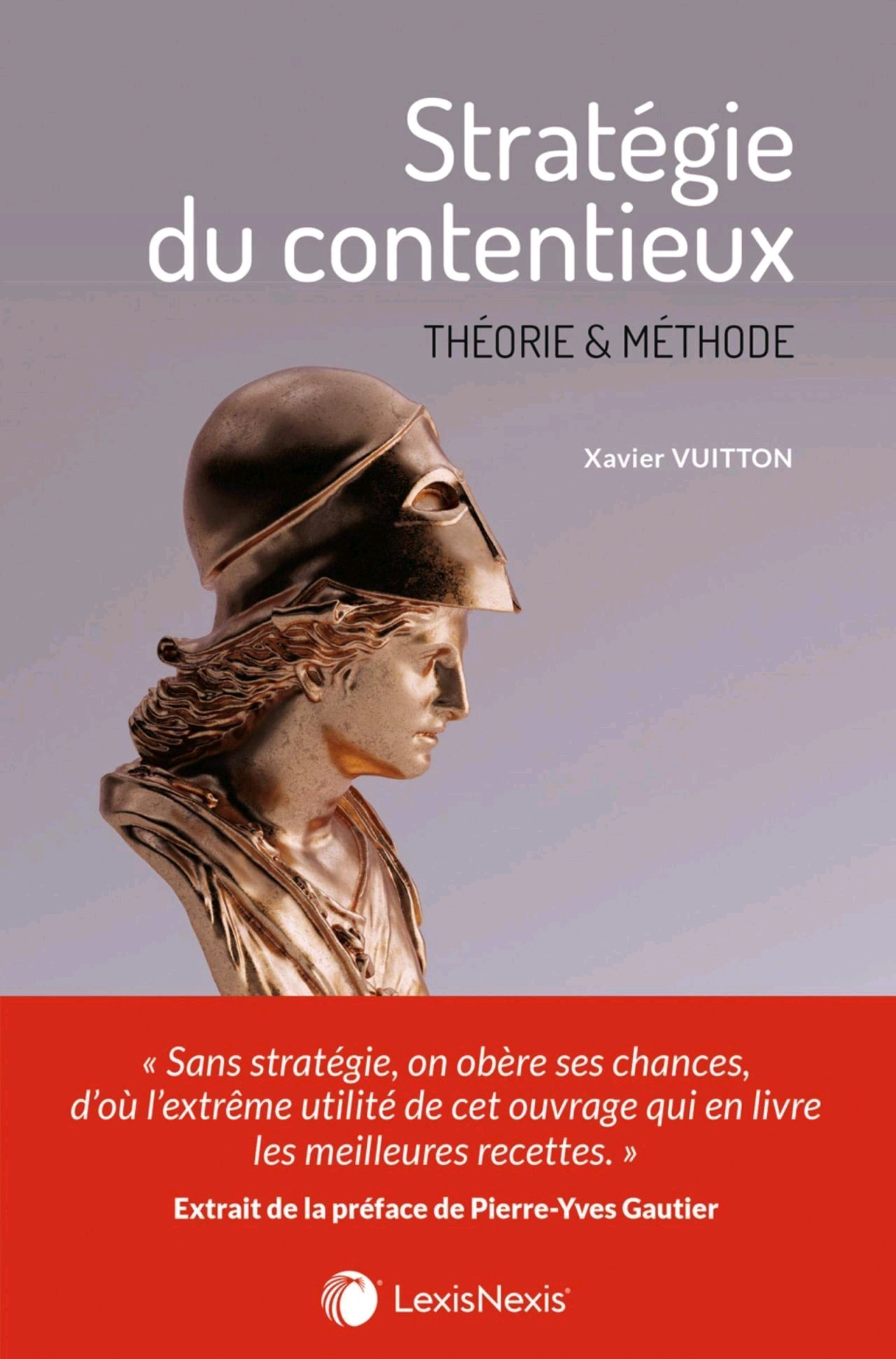 Livre de Xavier Vuitton: Optez pour les bonnes stratégies afin d’obtenir les meilleures solutions pour vos clients !
