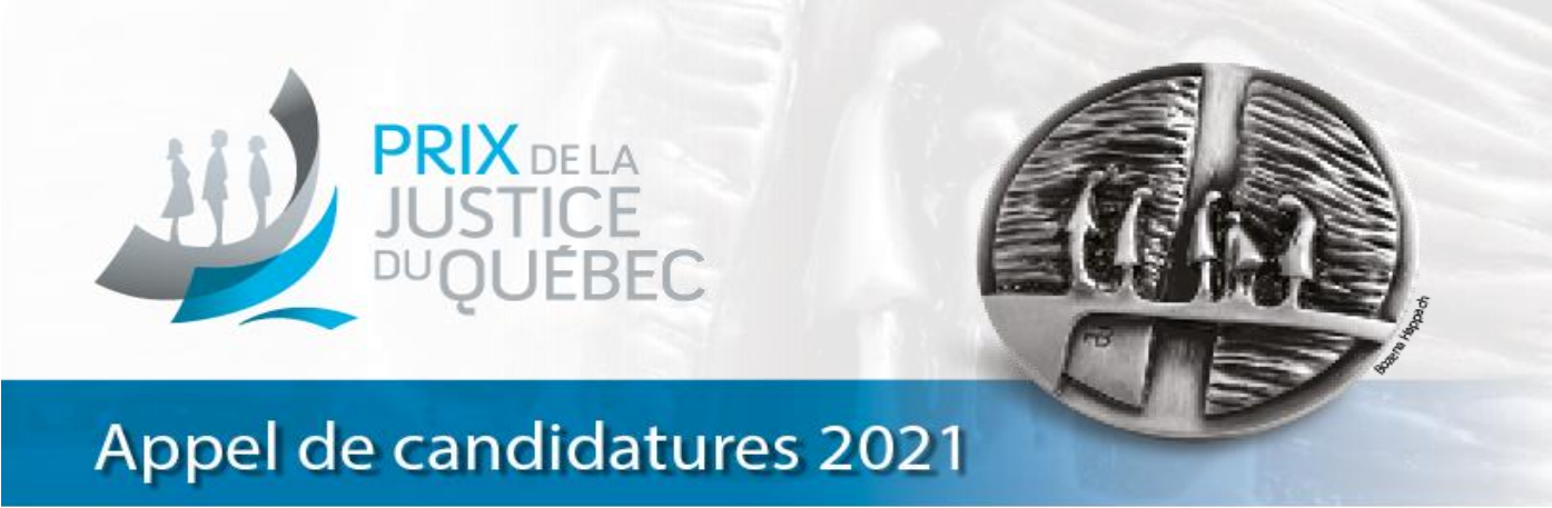 Appel de candidatures 2021 – Prix de la Justice du Québec