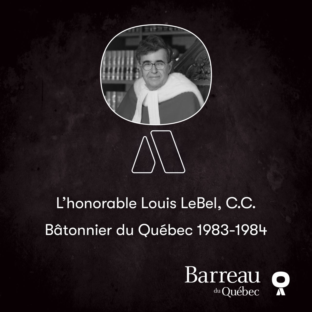 Décès de l’honorable Louis LeBel