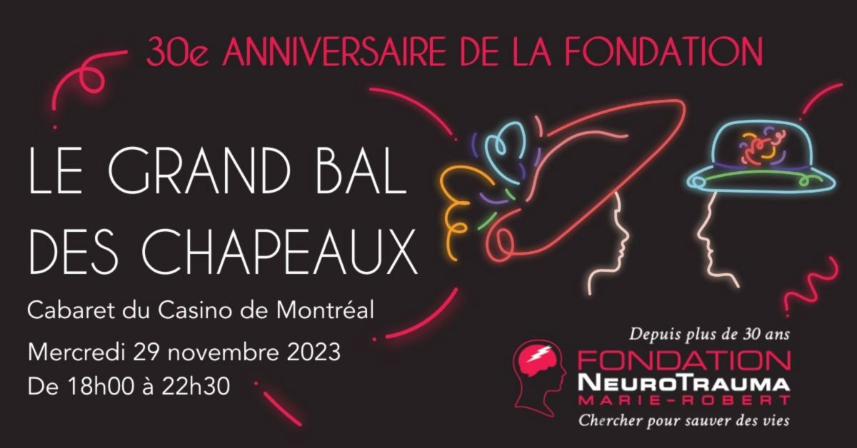 LE GRAND BAL DES CHAPEAUX 2023 – 30e ANNIVERSAIRE !